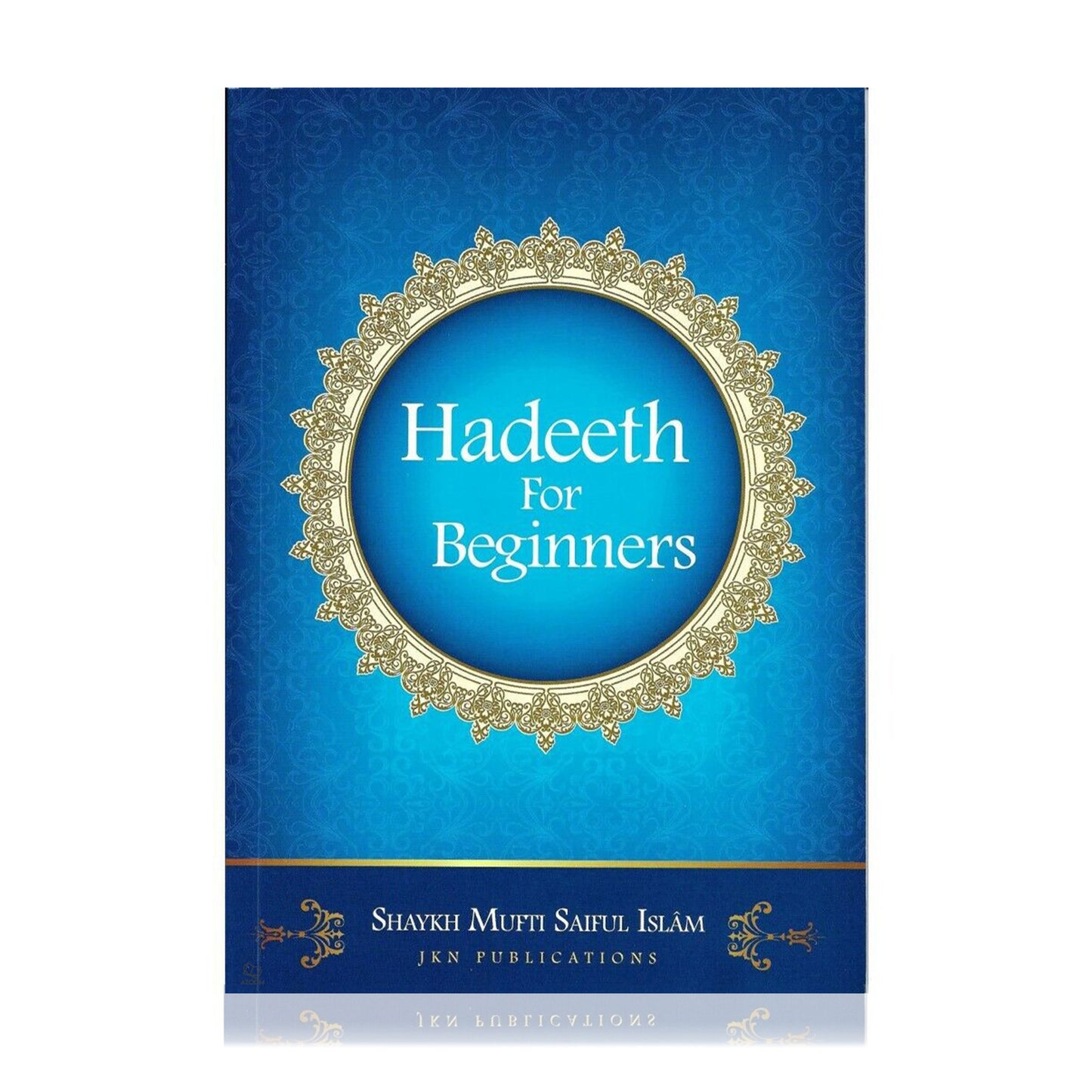 Hadeeth for Beginners