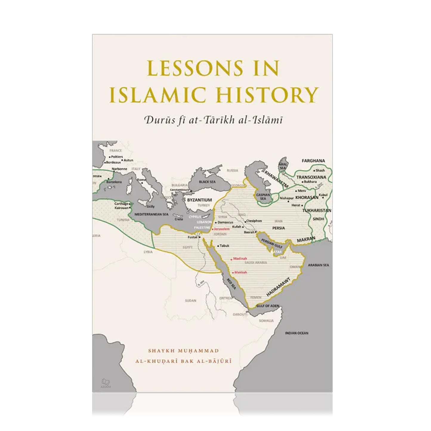 Lessons in Islamic History