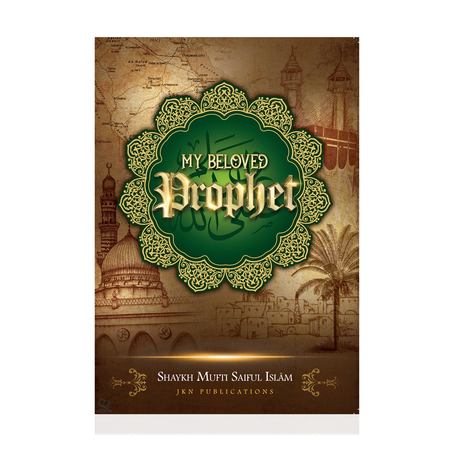 My Beloved Prophet