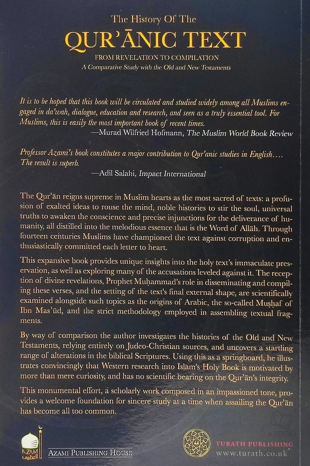The History of the Quranic Text - From Revelation to Compilation