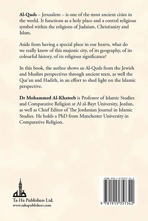 Al-Quds (Jerusalem in Classical Judaic and Islamic Traditions)