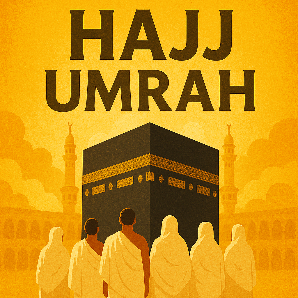 Hajj & Umrah