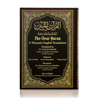 The Clear Quran - A Thematic English Translation with Arabic Text
