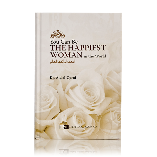 You Can be the Happiest Woman in the World
