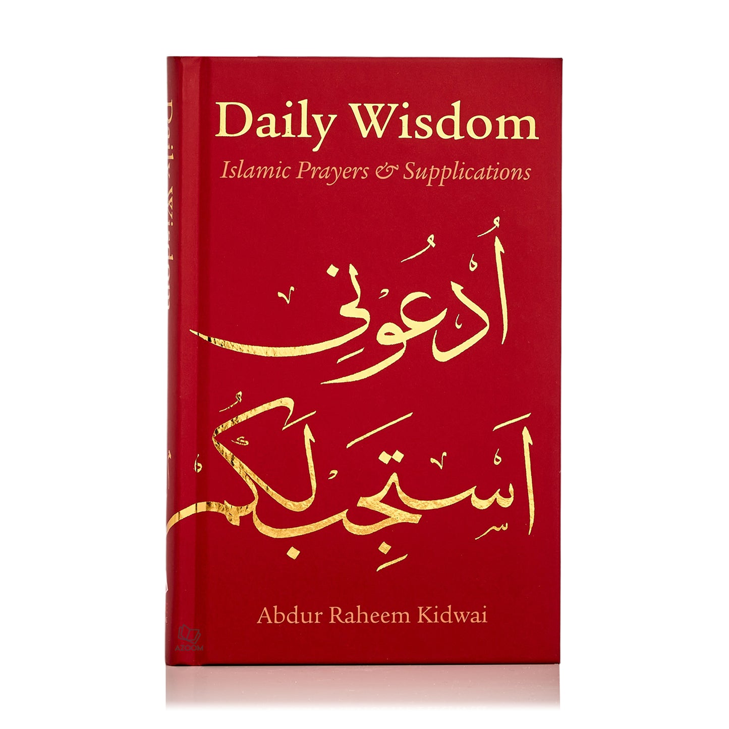Daily Wisdom: Islamic Prayers and Supplications