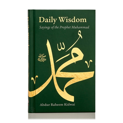 Daily Wisdom: Sayings of the Prophet Muhammad