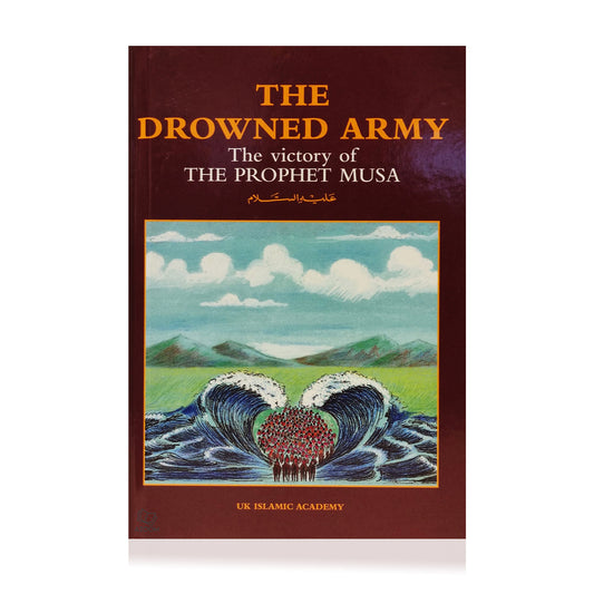 The Downed Army, The Story of Prophet Moses