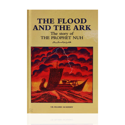 The Flood and the Ark, The Story of Prophet Nuh