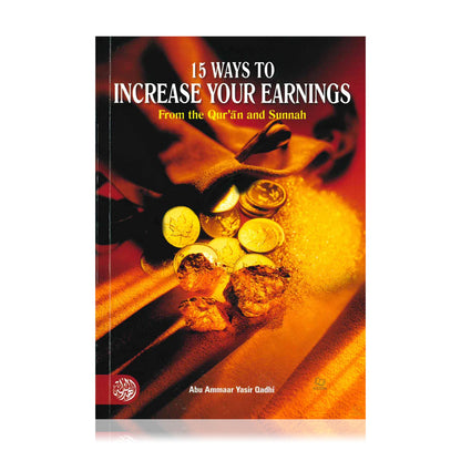 15 Ways To Increase Your Earnings from Quran & Sunnah