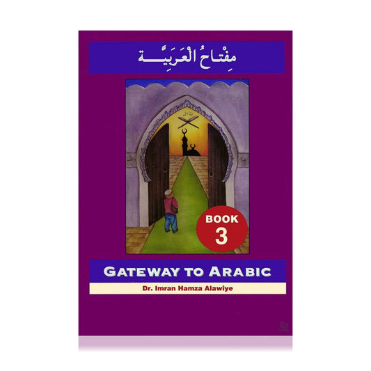 Gateway to Arabic Book 3