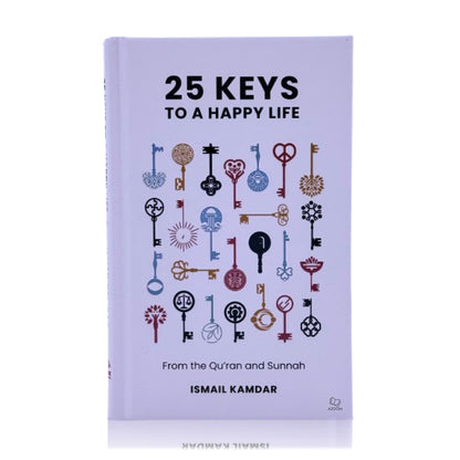 25 Keys to a Happy Life