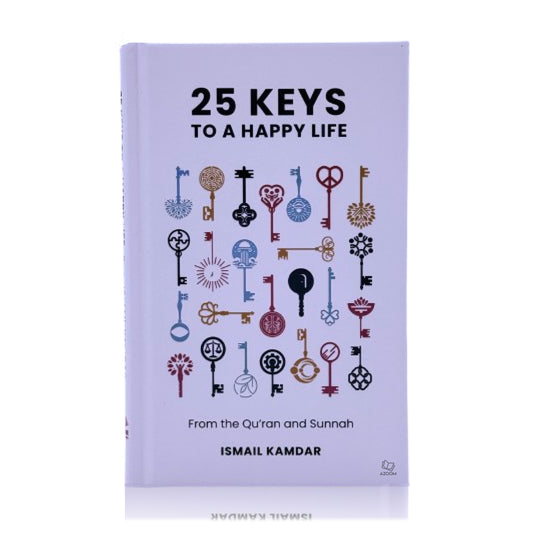 25 Keys to a Happy Life