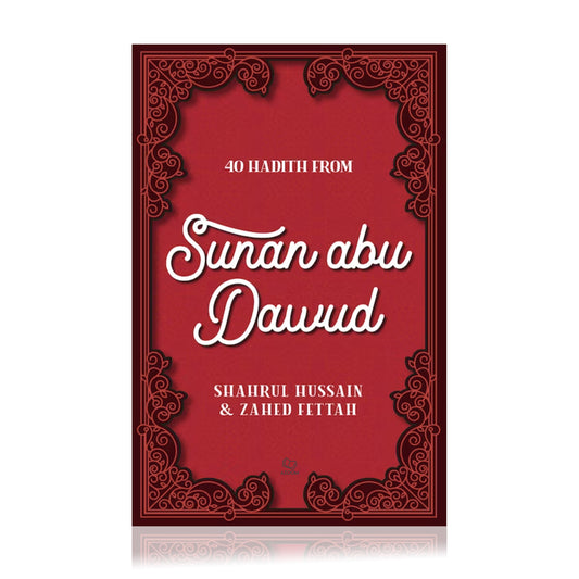 40 Hadith from Sunan Abu Dawud
