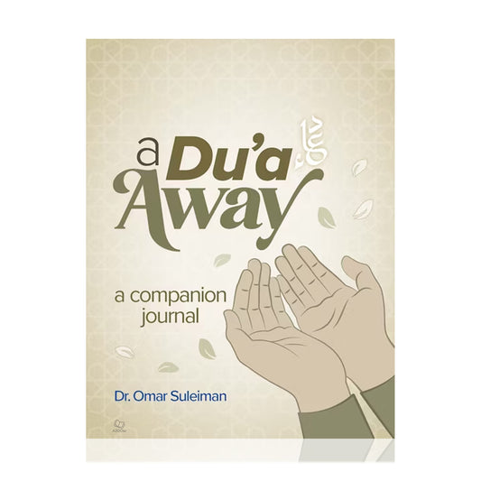 A Dua Away - A Companion Journal