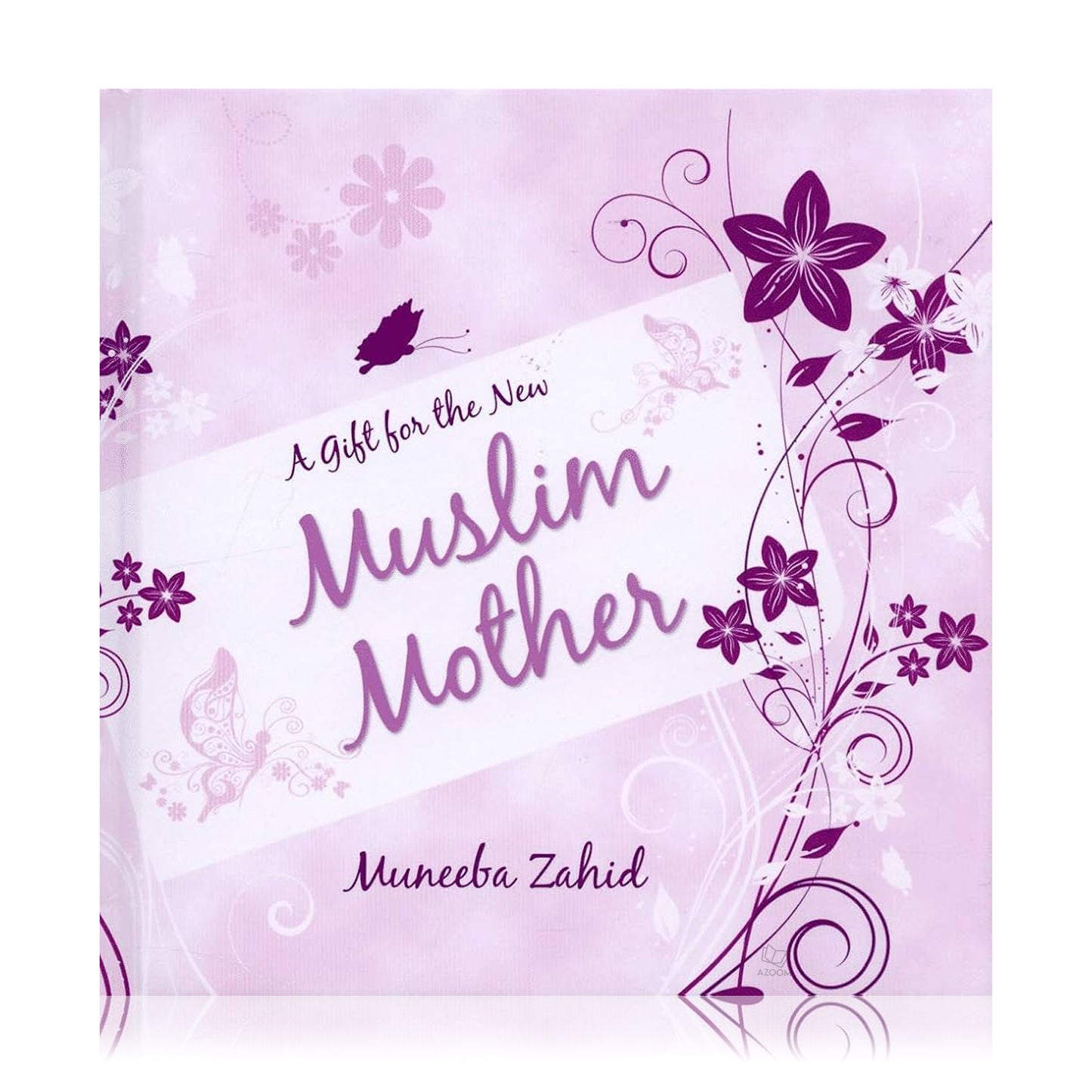 A Gift for the New Muslim Mother