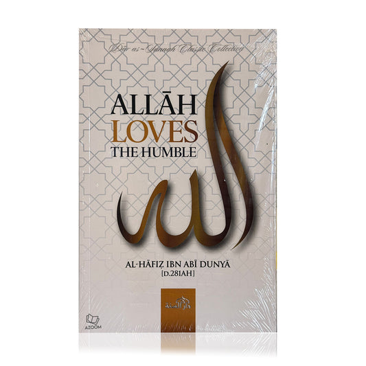 Allah Loves the Humble