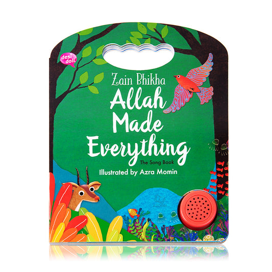 Allah Made Everything The Song Book by Zain Bhikha