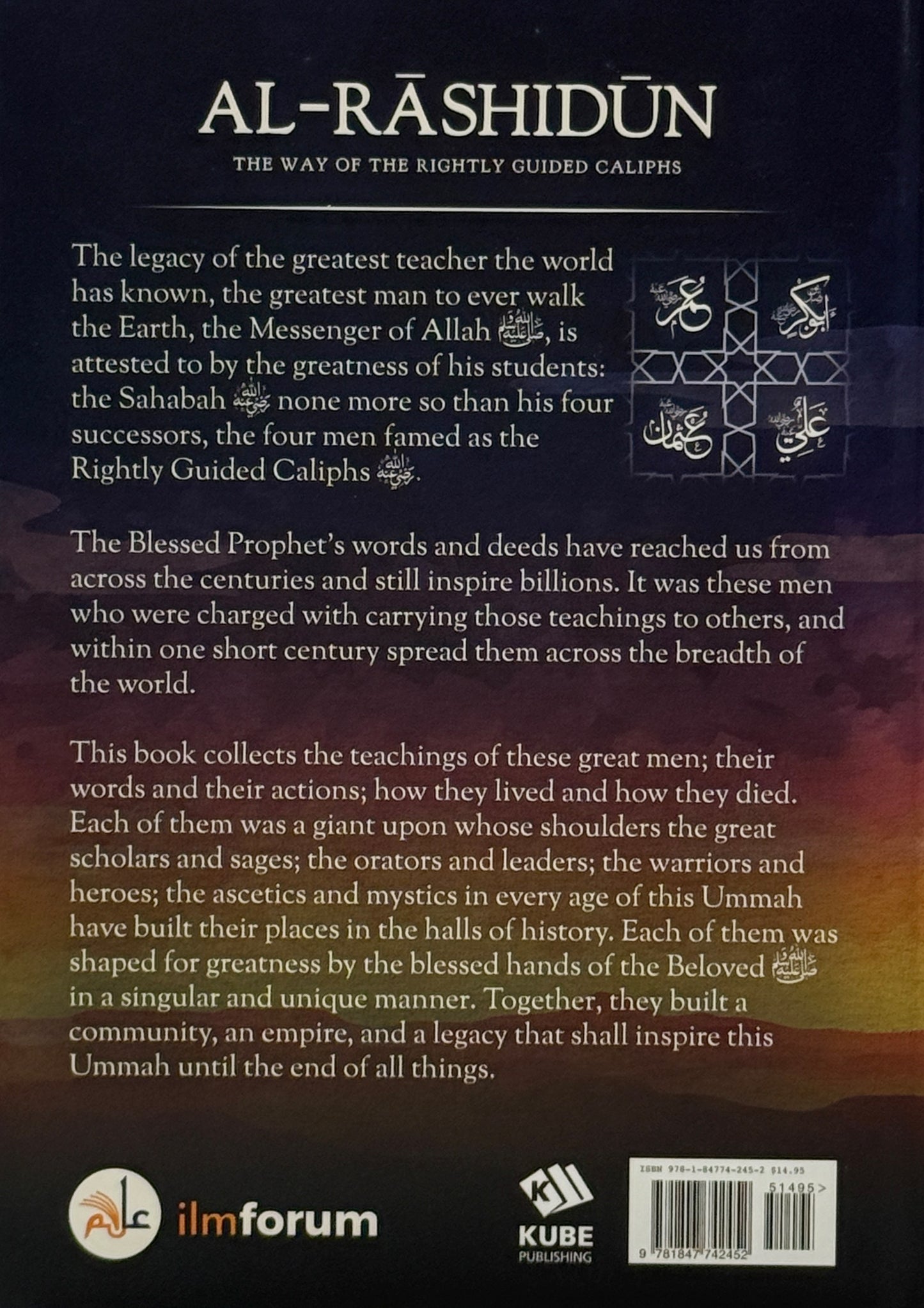 Al Rashidun The Way of the Rightly Guided Caliphs