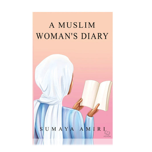 A Muslim Woman's Diary