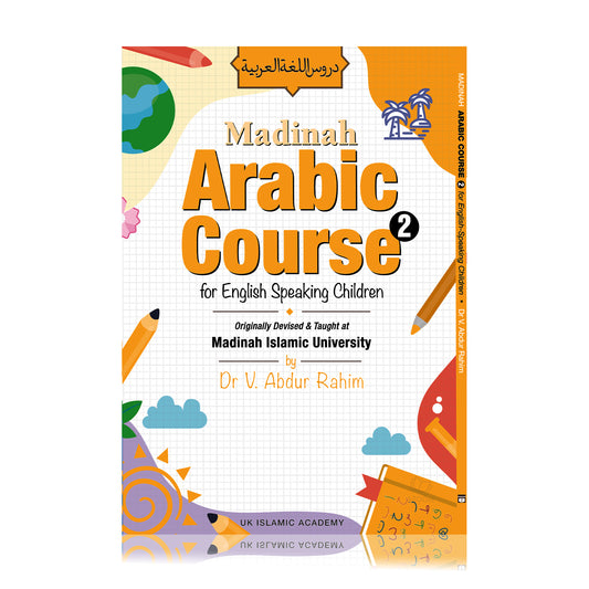 Madinah Arabic Course for Children Book 2