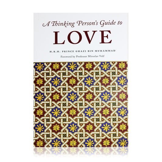 A Thinking Person's Guide to Love