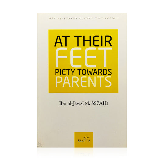 At Their Feet Piety Towards Parents