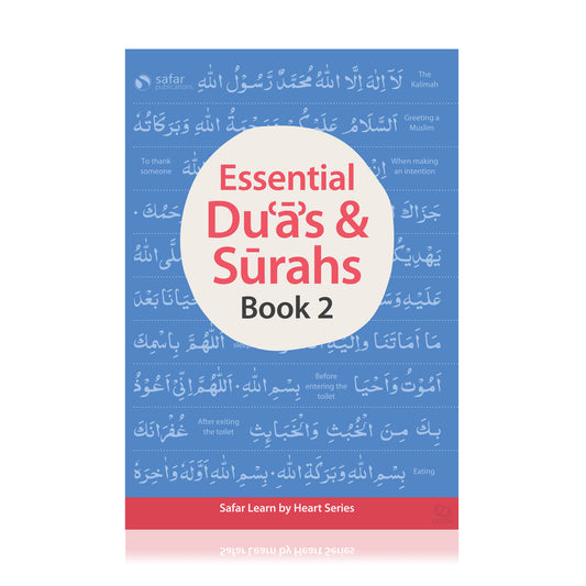 Safar Essential Duas and Surahs: Book 2