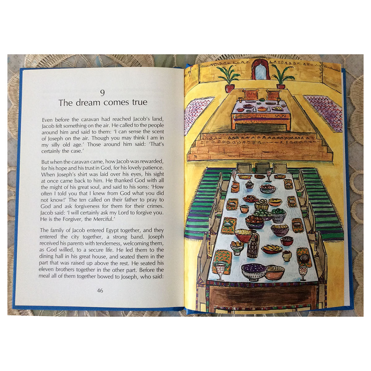 The Dream Come True, the story of Prophet Yousuf