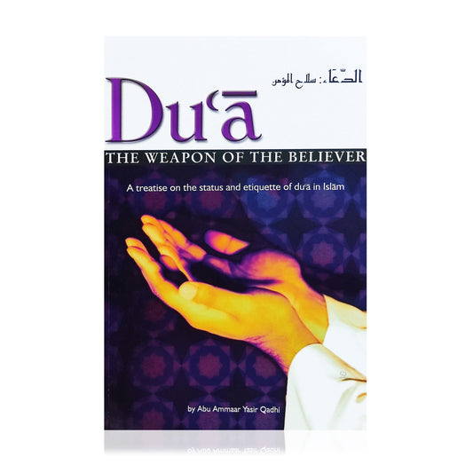 Dua The weapon of the Believer