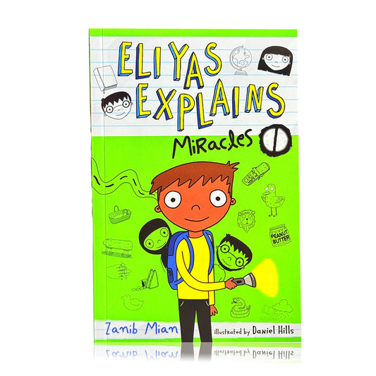 Eliyas Explains: Miracles