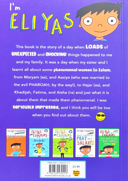 Eliyas Explains: Phenomenal Women in Islam