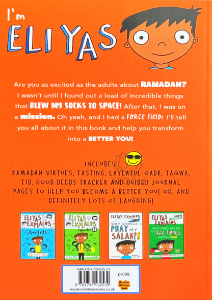 Eliyas Explains: Ramadan