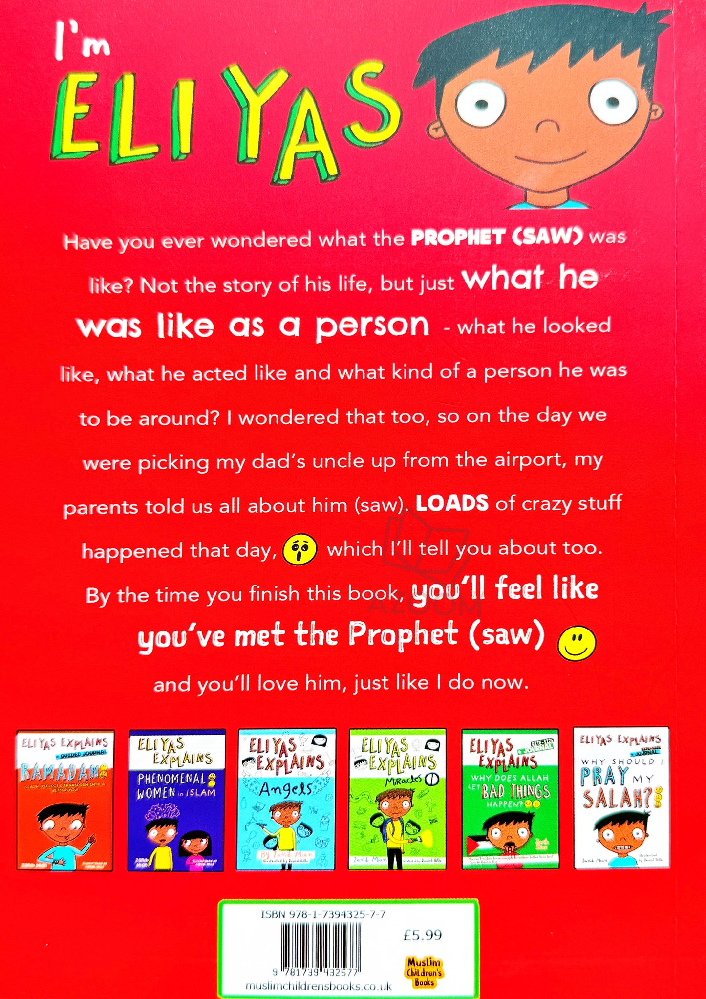 Eliyas Explains:  What Was Prophet Muhammad ﷺ Like?