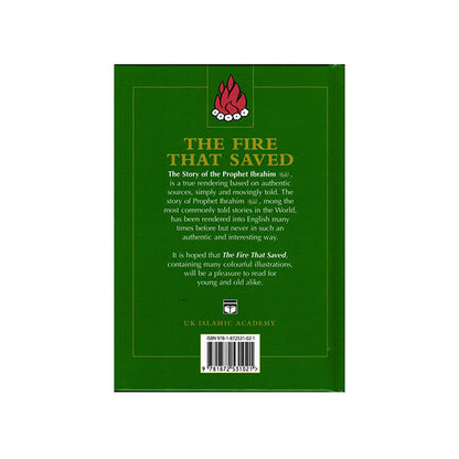 The Fire that Saved, The Story of Prophet Ibrahim