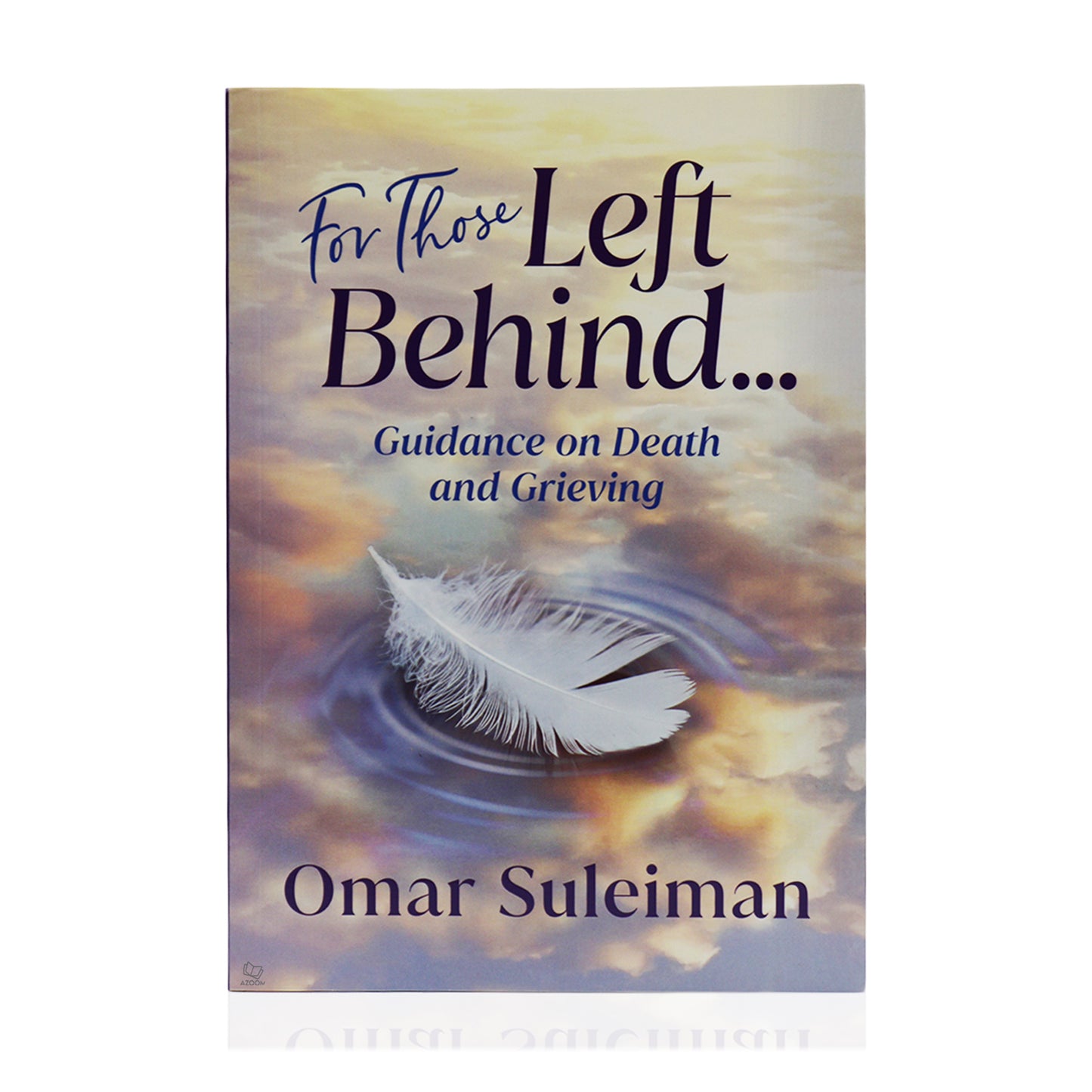 For Those Left Behind (Guidance on Death & Grieving)