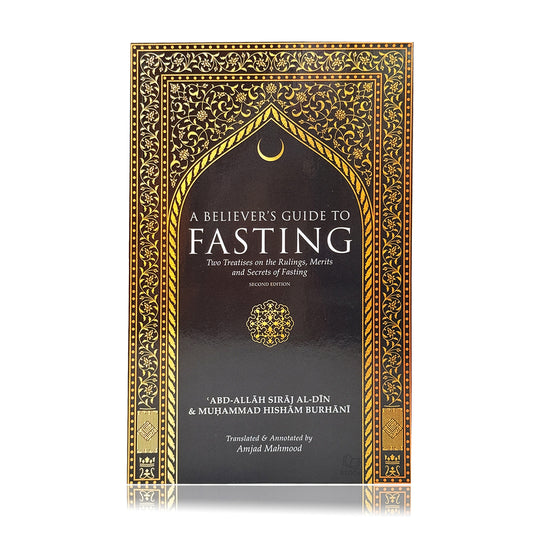 A Believer's Guide to Fasting