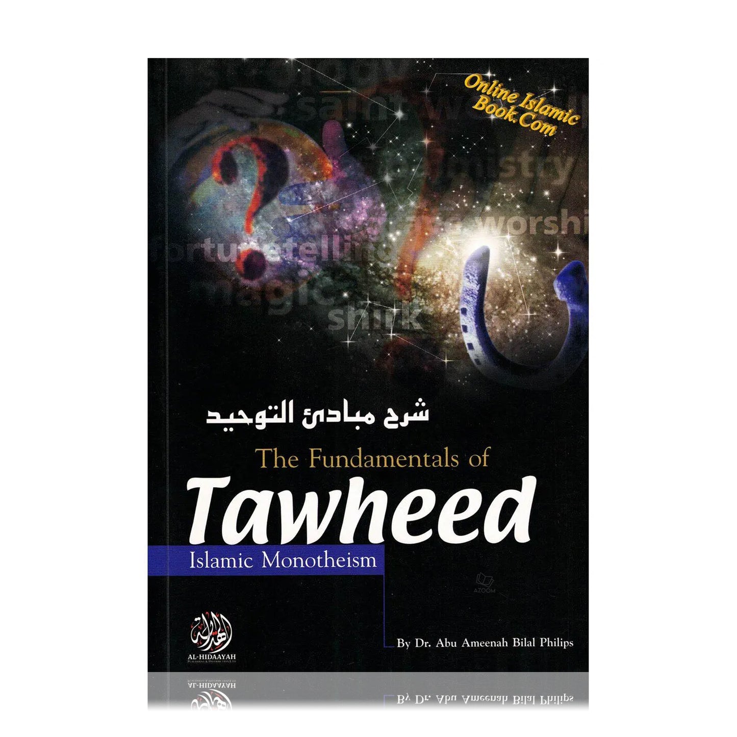 The Fundamentals of Tawheed