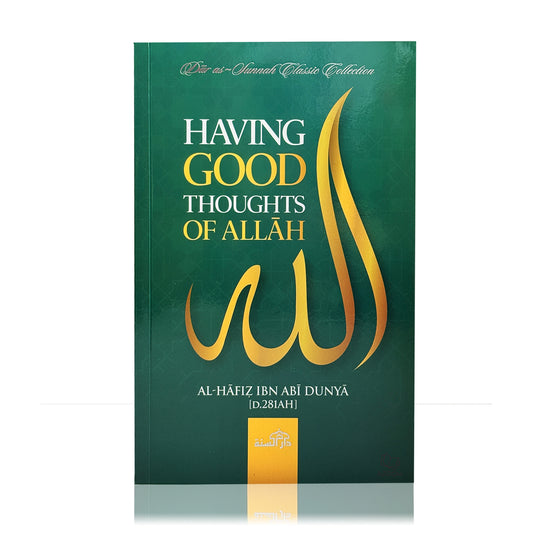 Having Good Thoughts of Allah