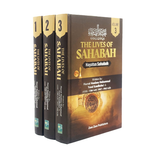 Hayatus Sahabah - The Lives of the Sahabah (3 Volume Set)