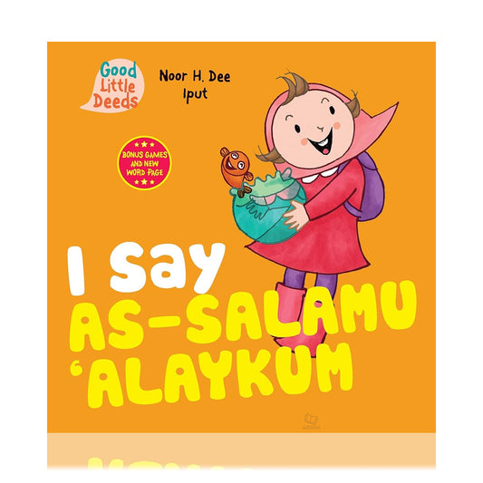 I Say As-salamu Alaykum
