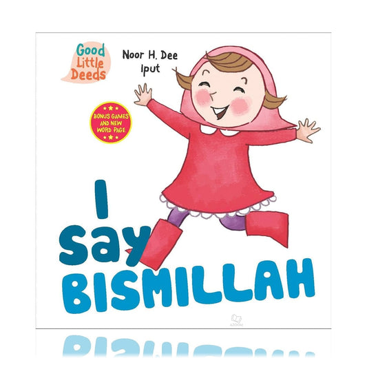 I Say Bismillah