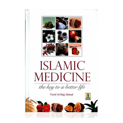 Islamic Medicine The Key To A Better Life