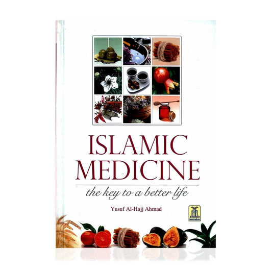 Islamic Medicine The Key To A Better Life