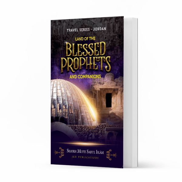 Land of the Blessed Prophets & Companions