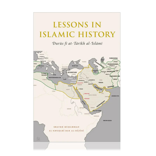 Lessons in Islamic History