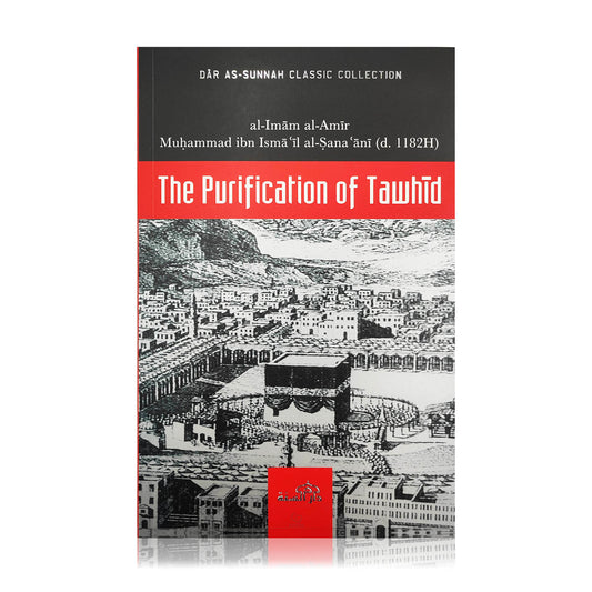 The Purification of Tawhid