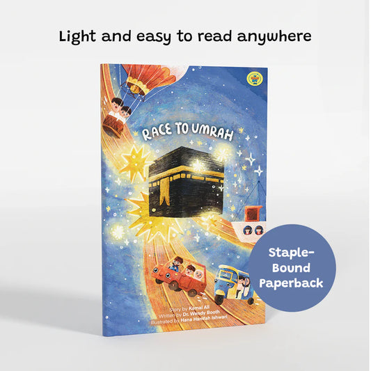 Race to Umrah | Islamic Children’s book for 5-7 Year Olds