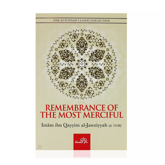 Remembrance of The Most Merciful