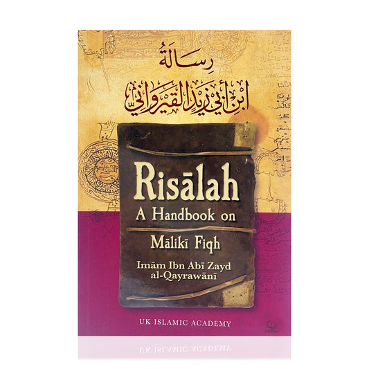 Risalah : A Handbook on Maliki Fiqh
