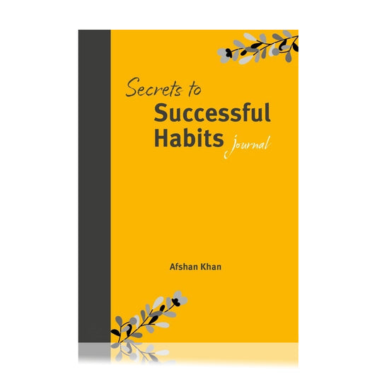 Secrets to Successful Habits Journal